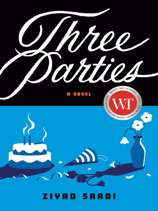 Title details for Three Parties by Ziyad Saadi - Available